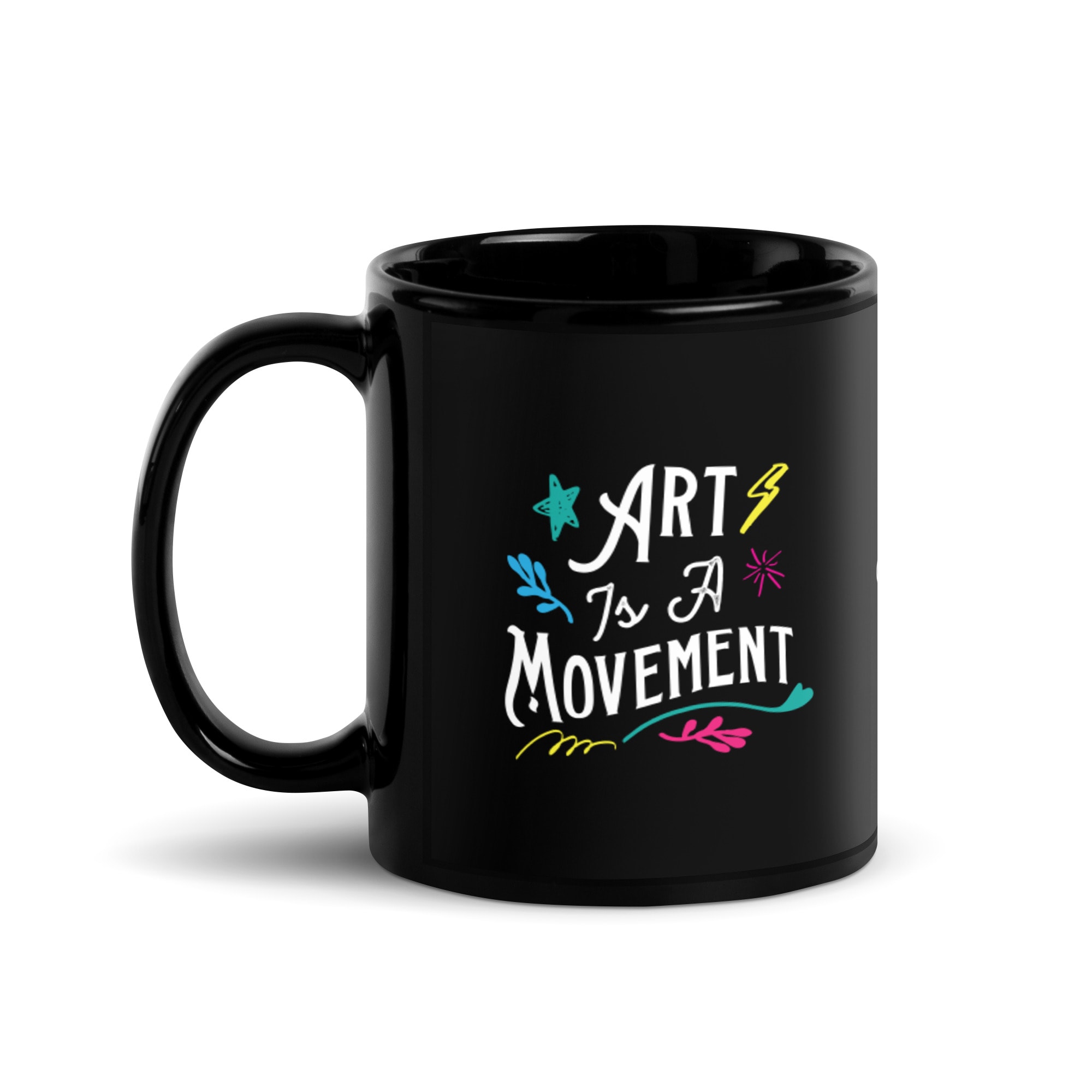 Art is a Movement Black Glossy Mug